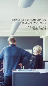 NMILs guide to penalties for employing illegal workers